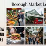 Borough Market London – All You SHOULD Know Before Going (2026 Guide)