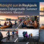 Midnight Sun in Reykjavik Creates Unforgettable Summer Adventures Always