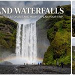 Iceland Waterfalls: 12 Spectacular Falls to Visit and How to Plan Your Trip
